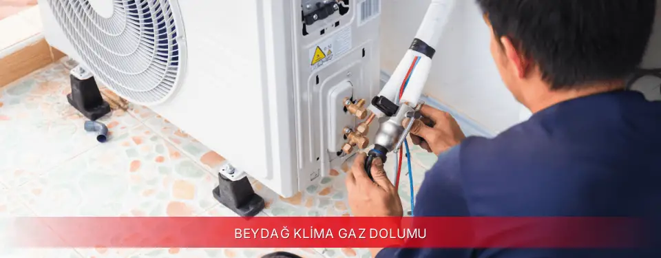 Beydağ İlçemi Vestel Klima Gaz Dolumu